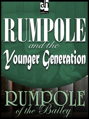 cover image of Rumpole and the Younger Generation
